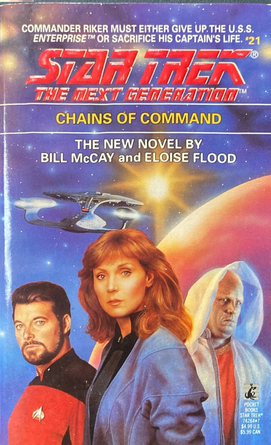 Star Trek: The Next Generation #21- Chains of Command by McKay & Flood Paperback