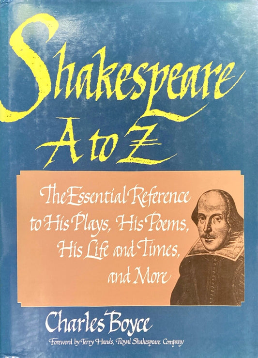 Shakespeare: A to Z by Charles Boyce 1990 Facts on File Hardcover