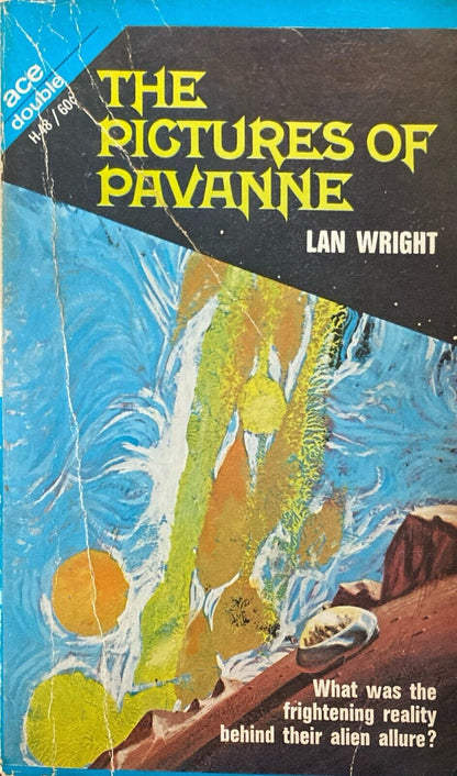 The Pictures of Pavanne/The Youth Monopoly by Wright/Wobig 1968 Ace Double H-48