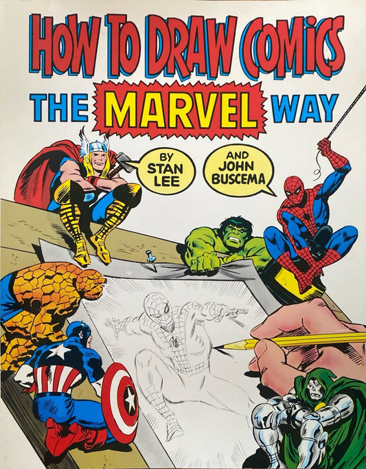 How to Draw Comics the Marvel Way by Stan Lee and John Buscema Paperback