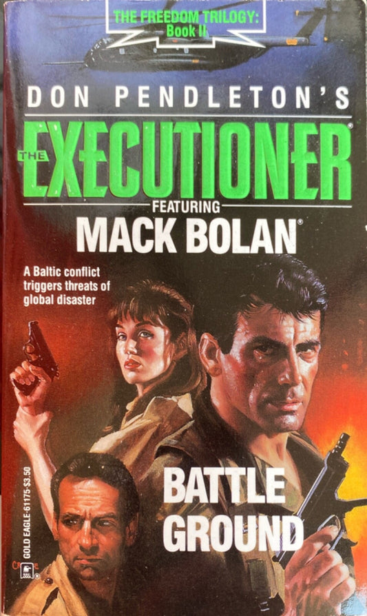 Battle Ground by Don Pendleton 1993 Gold Eagle Paperback Executioner #175