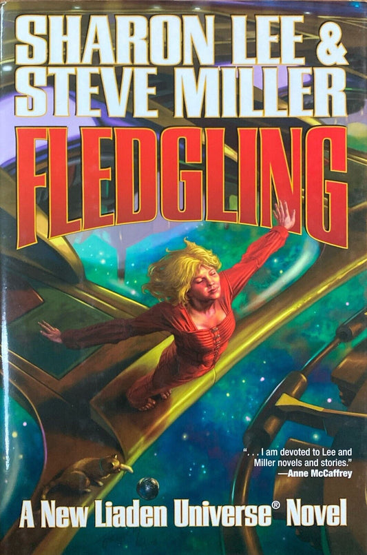 Fledgling by Sharon Lee & Steve Miller 2009 Baen Hardcover