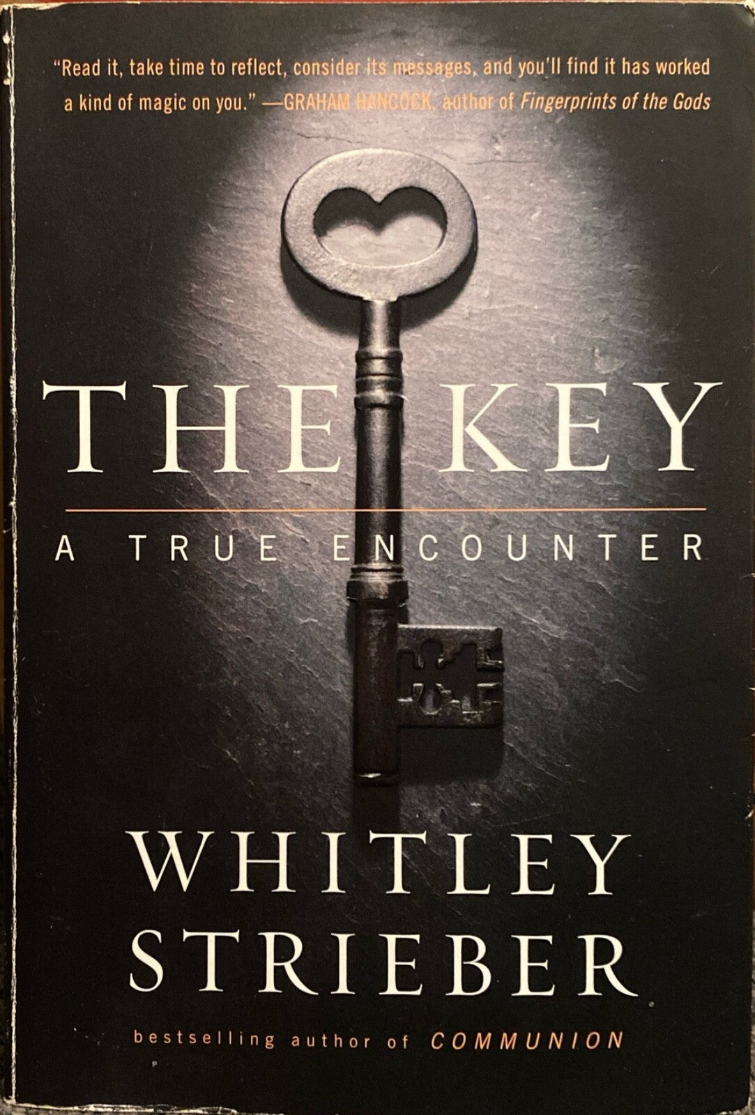The Key: A True Encounter by Whitley Strieber 2011 Penguin Paperback
