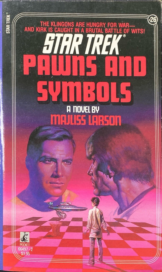 Star Trek #26: Pawns and Symbols by Majliss Larson 1985 Pocket Paperback