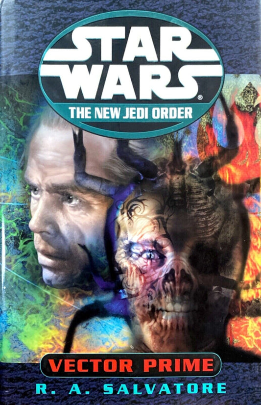 Star Wars: The New Jedi Order - Vector Prime by Salvatore 1999 Del Rey Hardcover