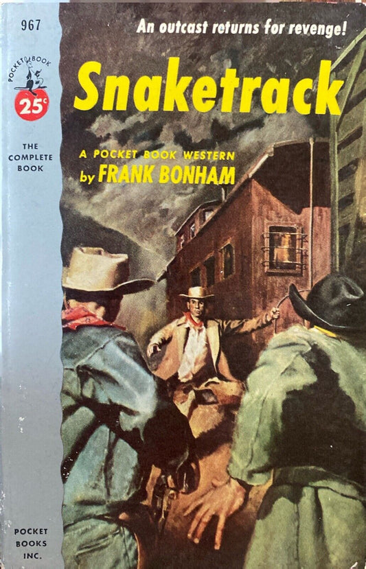 Snaketrack by Frank Bonham 1953 Pocket Books 967 Paperback