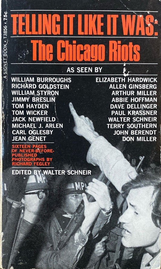 Telling It LIke It Was: The Chicago Riots edited by Walter Schneir Paperback