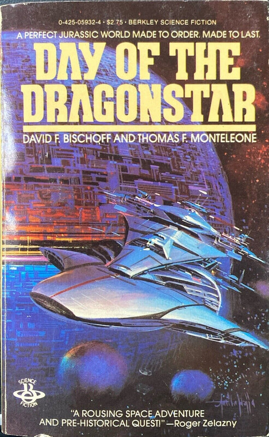 Day of the Dragonstar by David F. Bischoff & Thomas F. Monteleone 1983 Paperback