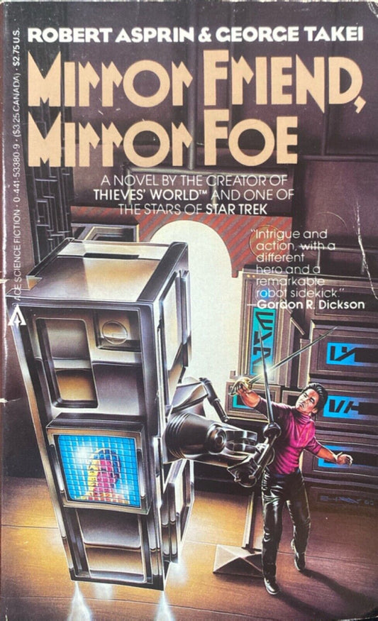Mirror Friend, Mirror Foe by George Takei & Robert Asprin Ace Paperback