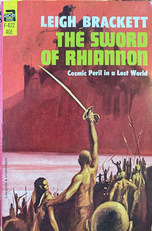 The Sword of Rhiannon by Leigh Brackett 1953 Ace F-422 Paperback