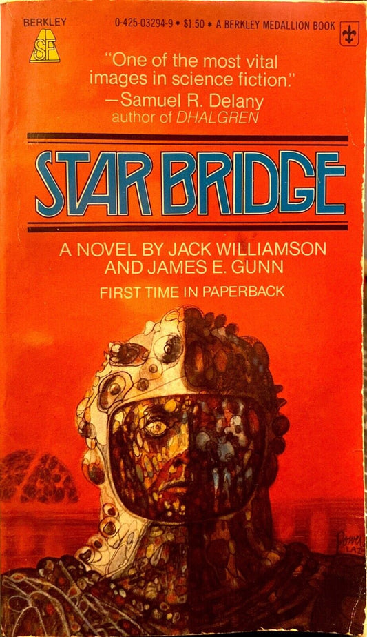 Starbridge by Jack Williamson & James E. Gunn 1977 Berkley Paperback