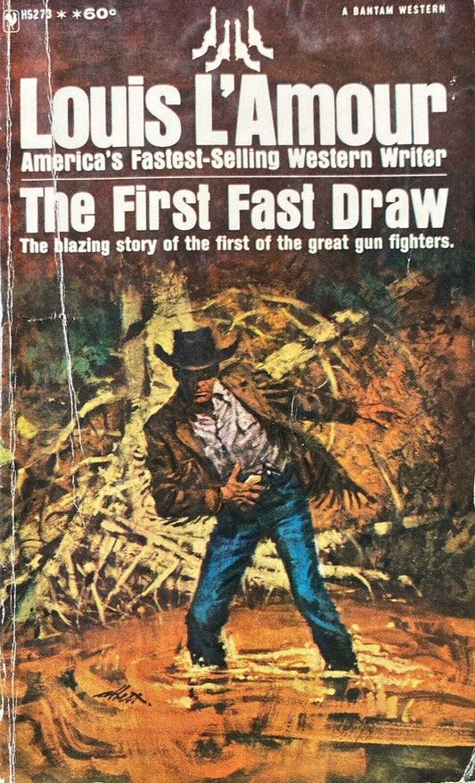 The First Fast Draw by Louis L'Amour 1970 Bantam H5273 Paperback