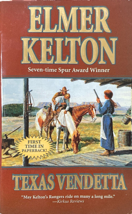Texas Vendetta by Elmore Kelton 2005 Forge Paperback