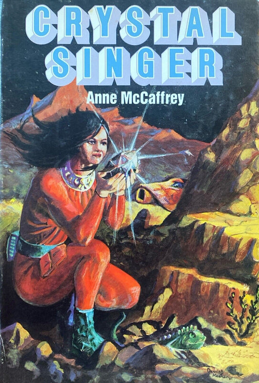 Crystal Singer by Anne McCaffrey 1982 Nelson Doubleday Hardcover BCE