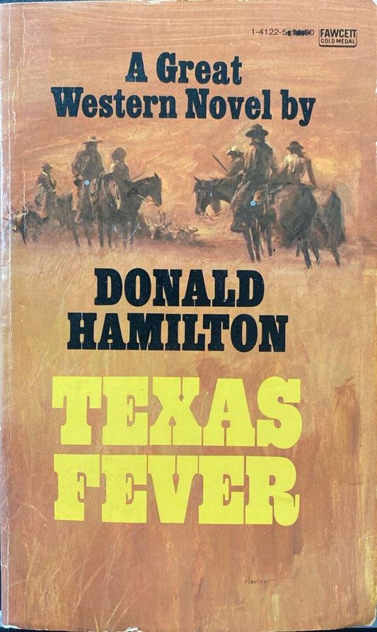 Texas Fever by Donald Hamilton 1981 Fawcett Gold Medal Paperback