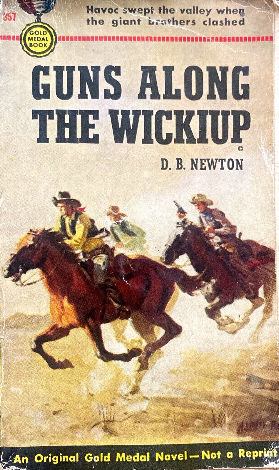 Guns Along The Wickiup by D.B. Newton 1953 Gold Medal 357 Paperback