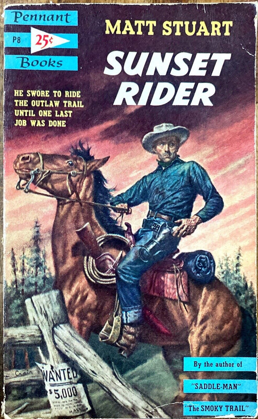 Sunset Rider by Matt Stuart 1953 Pennant P8 Paperback