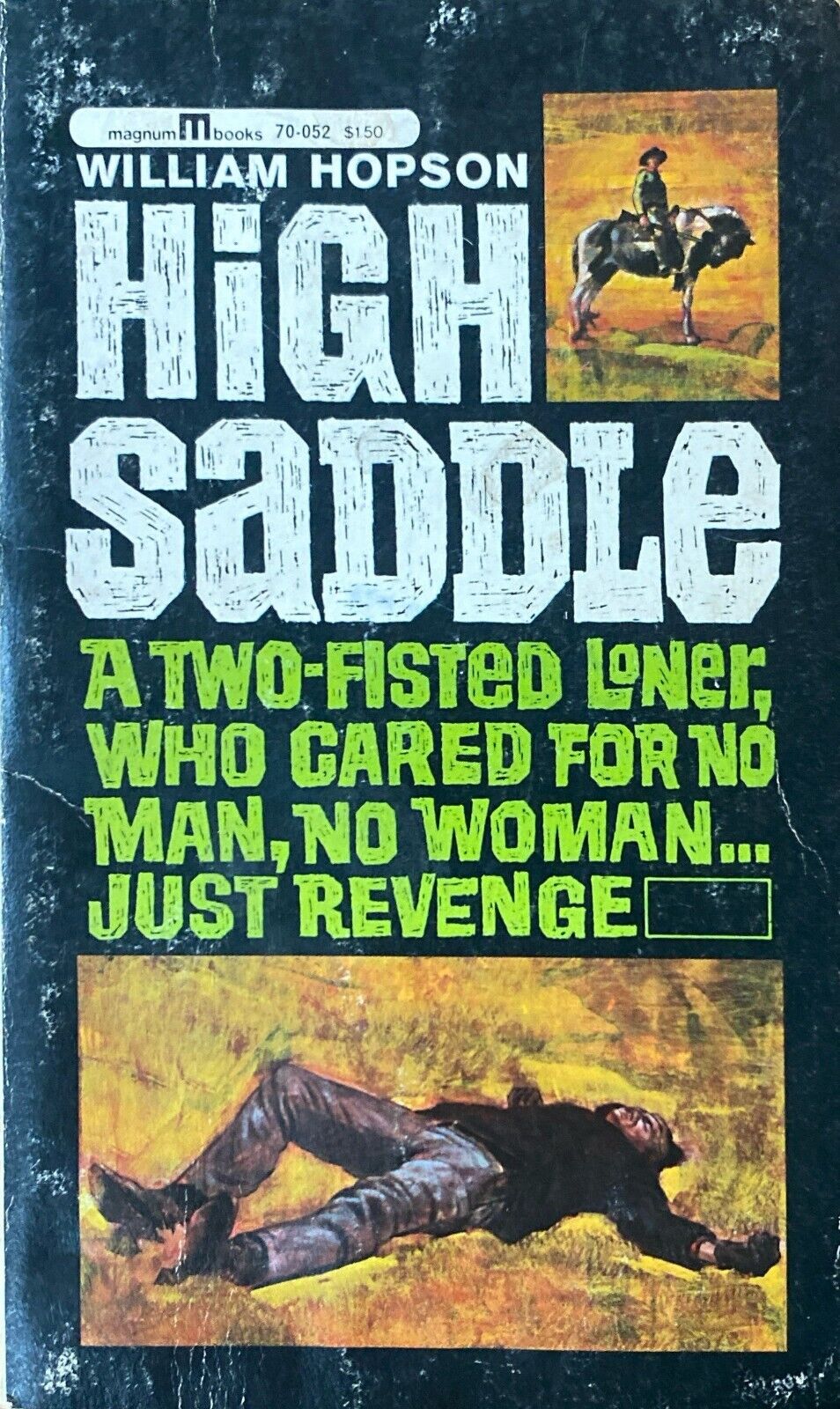 High Saddle by William Hopson 1952 Magnum Paperback