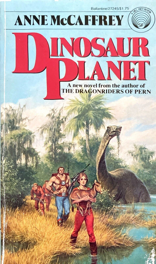 Dinosaur Planet by Anne McCaffrey 1978 Ballantine Del Rey Paperback