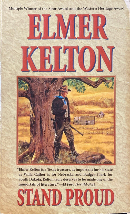 Stand Proud by Elmore Kelton 2000 Forge Paperback