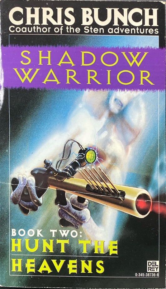 Hunt the Heavens by Chris Bunch 1996 Del Rey Paperback