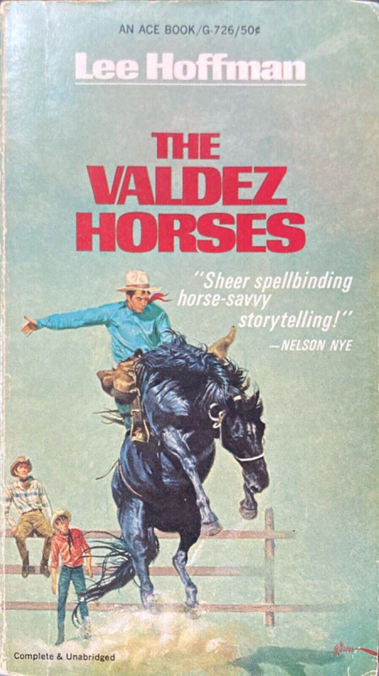 The Valdez Horses by Lee Hoffman 1967 Ace G-726 Paperback
