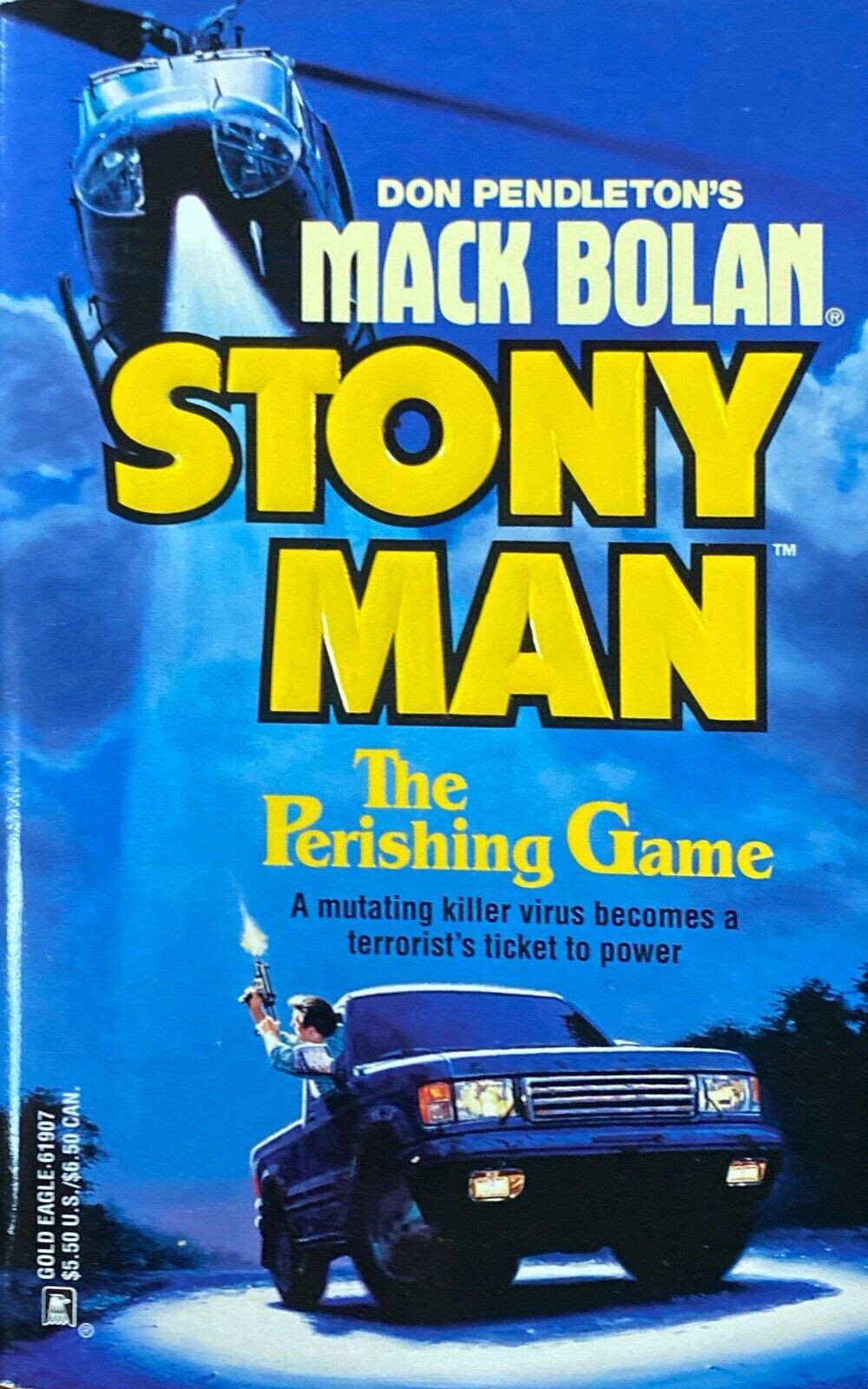 Don Pendleton's Mack Bolan - Stony Man: The Perishing Game Gold Eagle Paperback