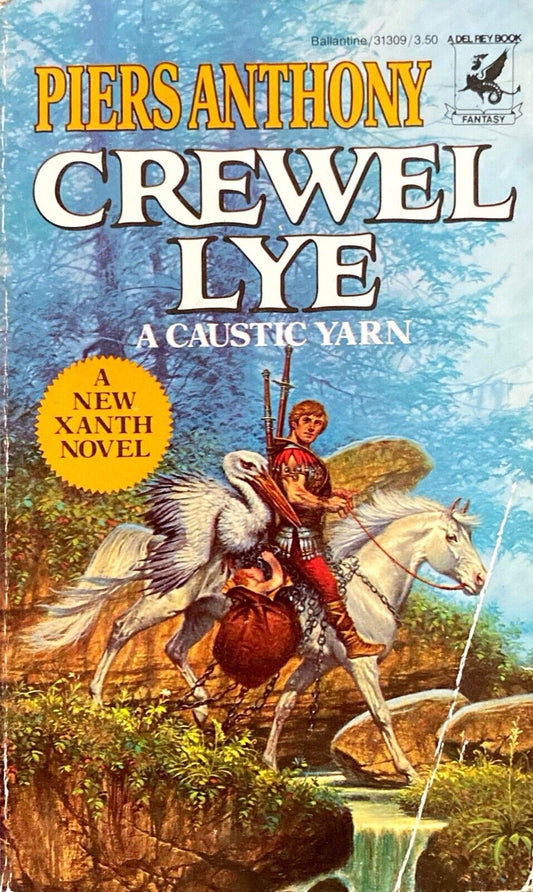 Crewell Lye by Piers Anthony 1985 Ballantine Del Rey Paperback Xanth