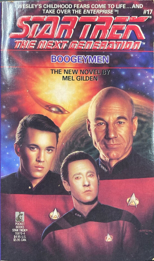 Star Trek: The Next Generation #17 - Boogeymen by Mel Gilden 1991 Paperback