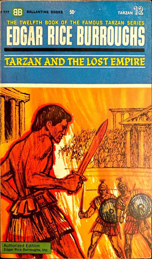 Tarzan and the Lost Empire by Edgar Rice Burroughs 1963 Ballantine 777 Paperback