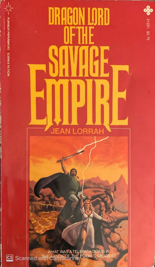 Dragon Lord of the Savage Empire by Jean Lorrah 1984 Playboy Paperback