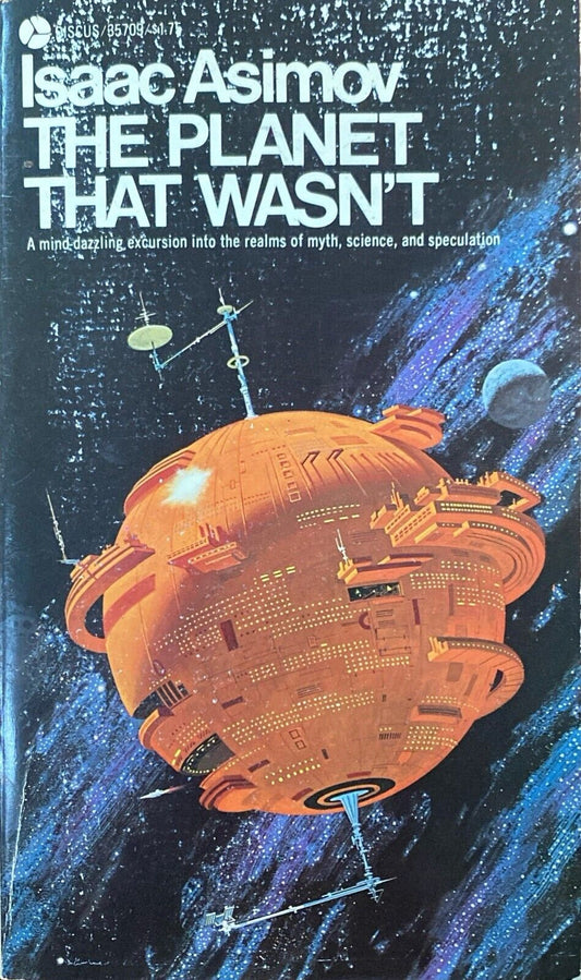 The Planet That Wasn't by Isaac Asimov 1977 Discus Paperback