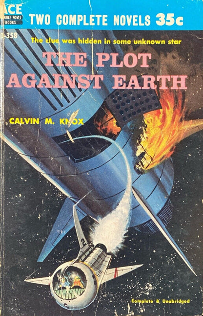 The Plot Against Earth/Recruit for Andromeda by Knox/Lesser Ace Double D-358