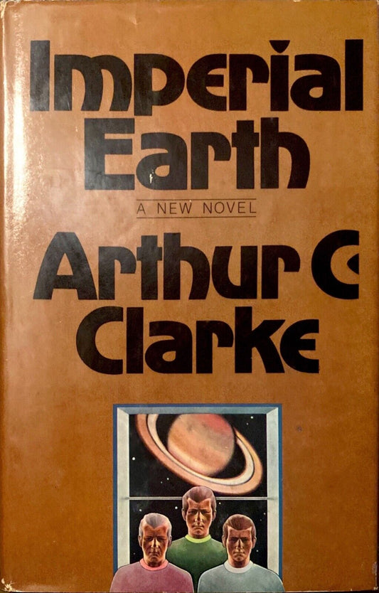 Imperial Earth by Arthur C. Clarke 1976 Harcourt Brace Hardcover BCE