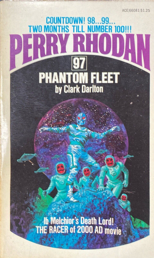 Perry Rhodan #97: Phantom Fleet by Clark Darlton 1976 Ace Paperback