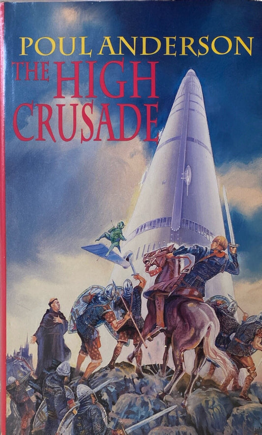 The High Crusade by Poul Anderson Baen Hardcover BCE