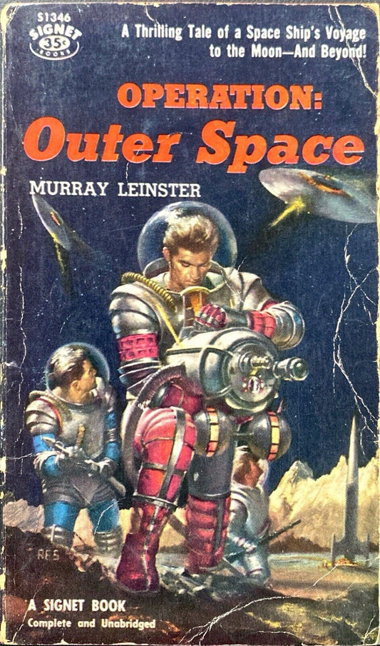 Operation: Outer Space by Murray Leinster 1957 Signet S1346 Paperback