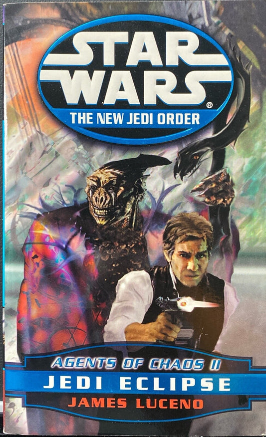 Star Wars: Agents of Chaos II - Jedi Eclipse by James Luceno 2000 Paperback