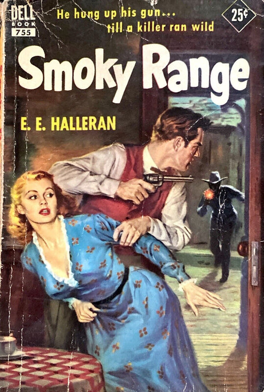 Smoky Range by E.E. Halleran 1951 Dell 755 Paperback