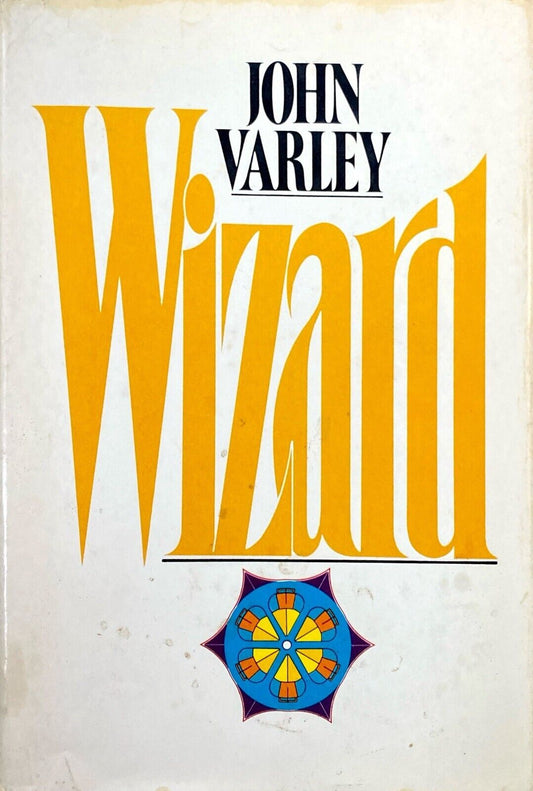 Wizard by John Varley 1980 Berkley Putnam Hardcover BCE