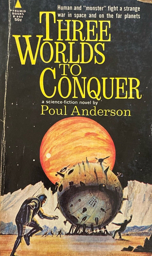 Three Worlds to Conquer by Poul Anderson 1964 Pyramid R-994 Paperback