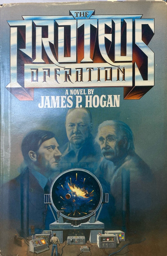 The Proteus Operation by James P. Hogan 1985 Bantam Hardcover BCE