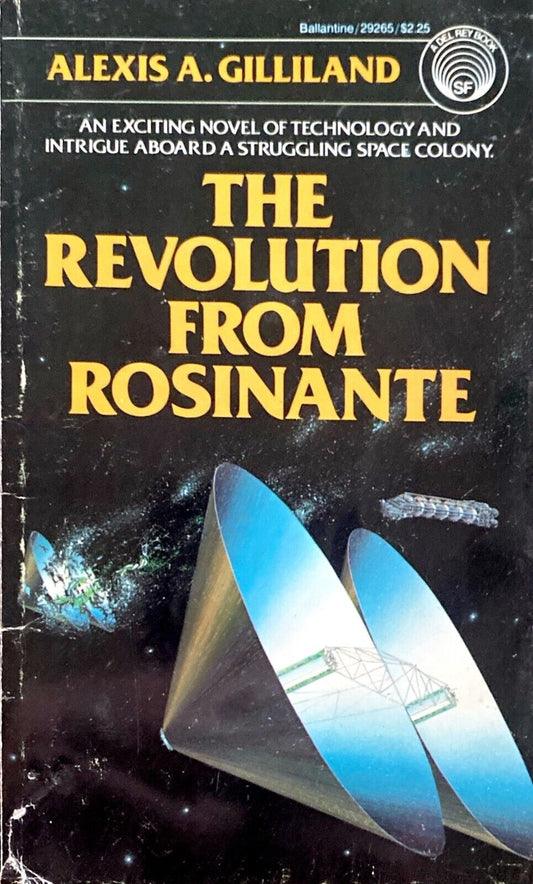 The Revolution From Rosinante by Alexis A. Gilliland 1981 Del Rey Paperback