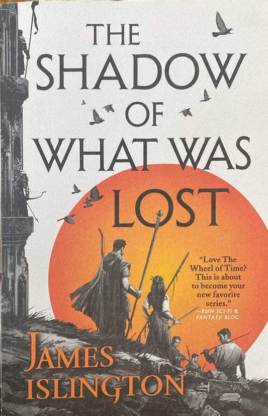 The Shadow of What Was Lost by James Islington 2016 Orbit Paperback
