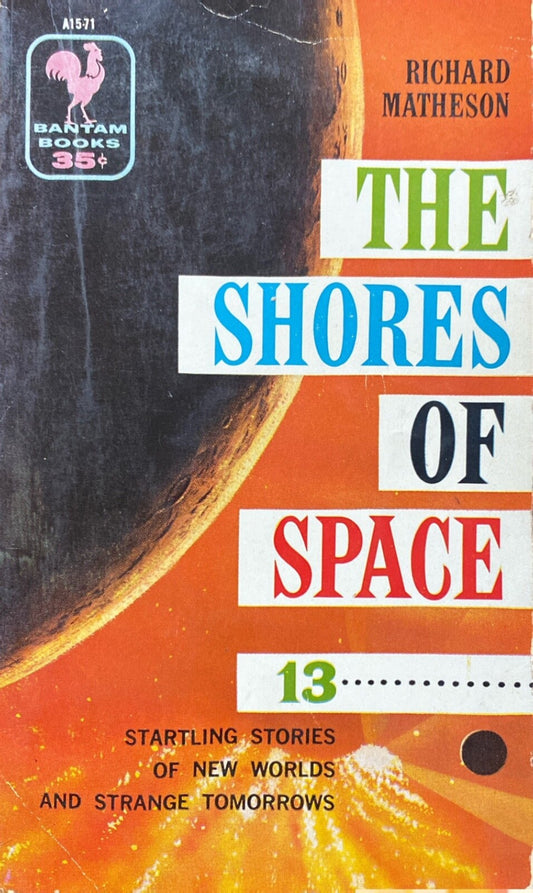 The Shores of Space by Richard Matheson 1957 Bantam A1571 Paperback