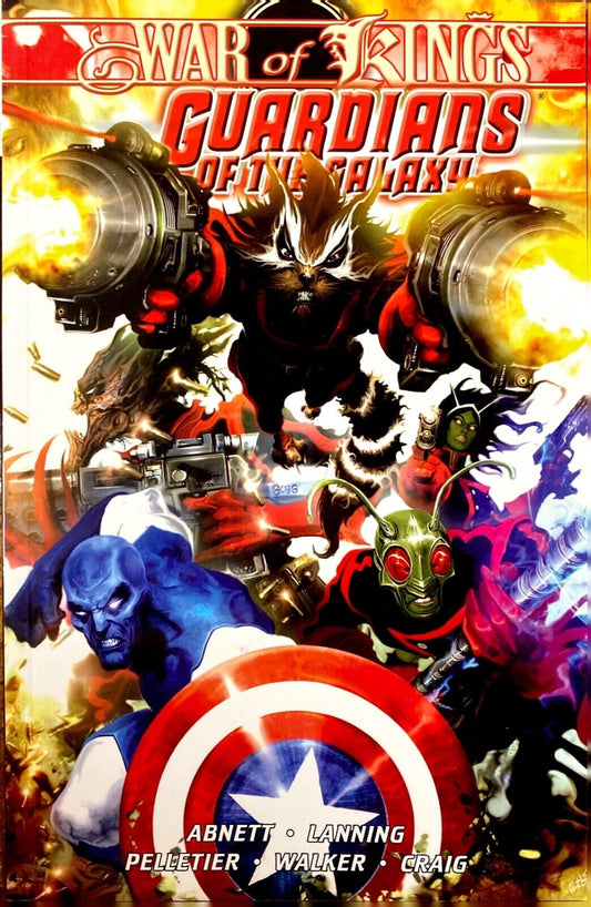 Marvel Comics Guardians of the Galaxy Volume 2: War of Kings Book 1 2009 TPB
