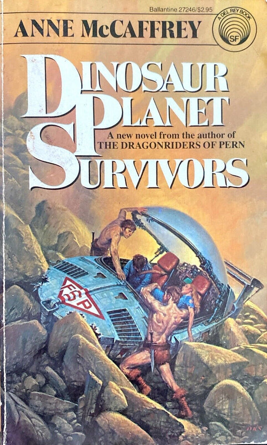 Dinosaur Planet Survivors by Anne McCaffrey 1984 Ballantine Del Rey Paperback
