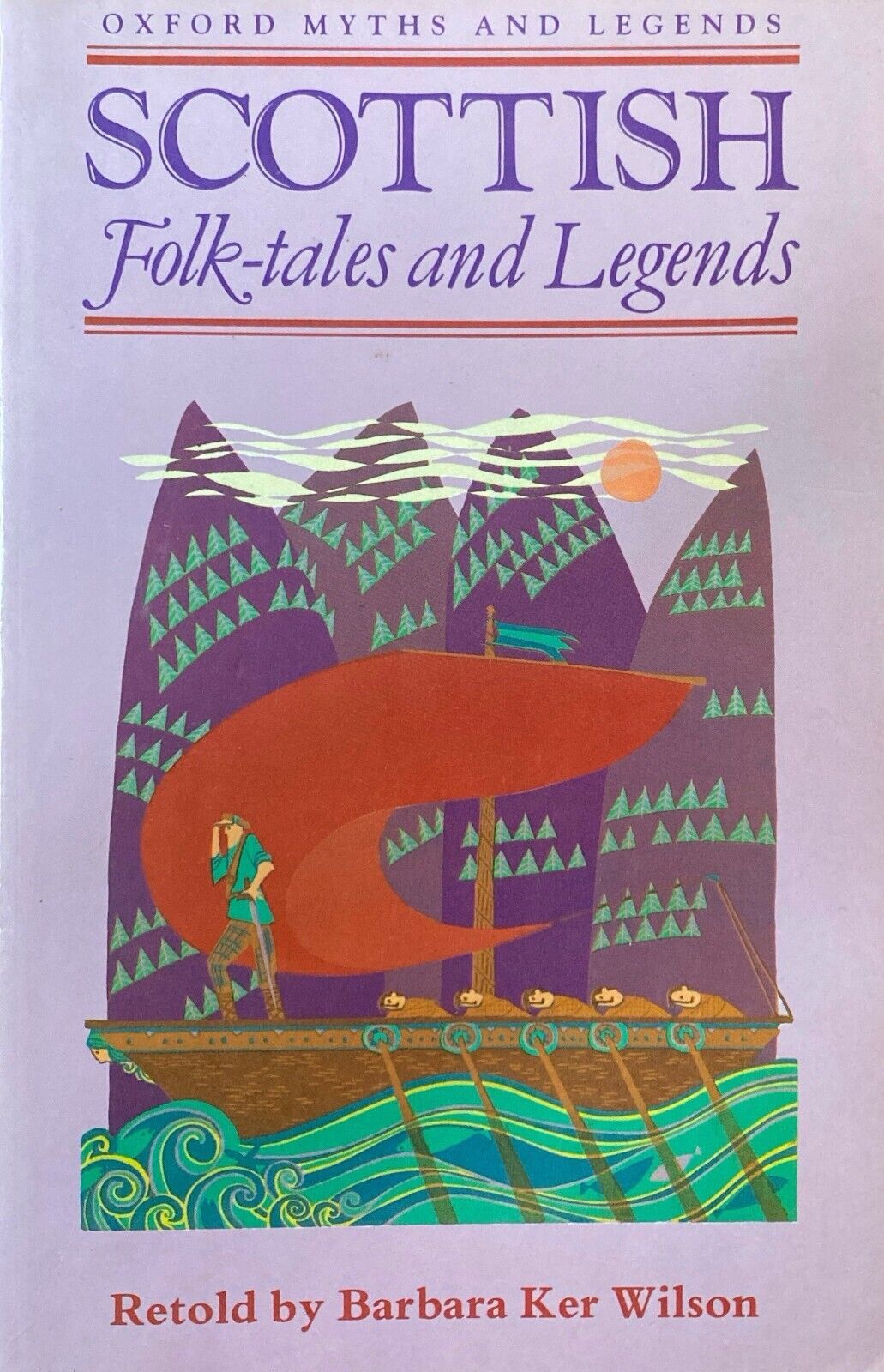 Scottish Folk-Tales and Legends retold by Barbara Ker Wilson Oxford Paperback