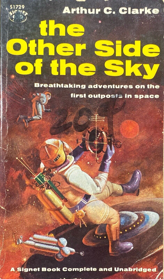 The Other Side of the Sky by Arthur C. Clarke 1959 Signet S1729 Paperback