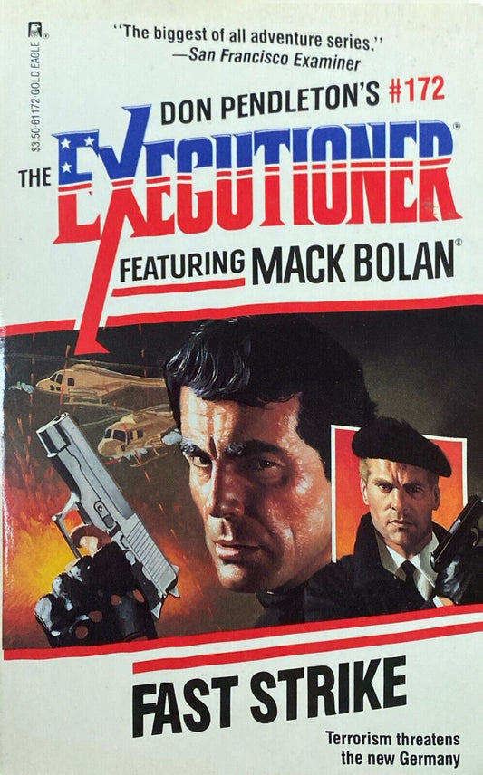 Don Pendleton's Mack Bolan: Fast Strike Gold Eagle Paperback Executioner #172